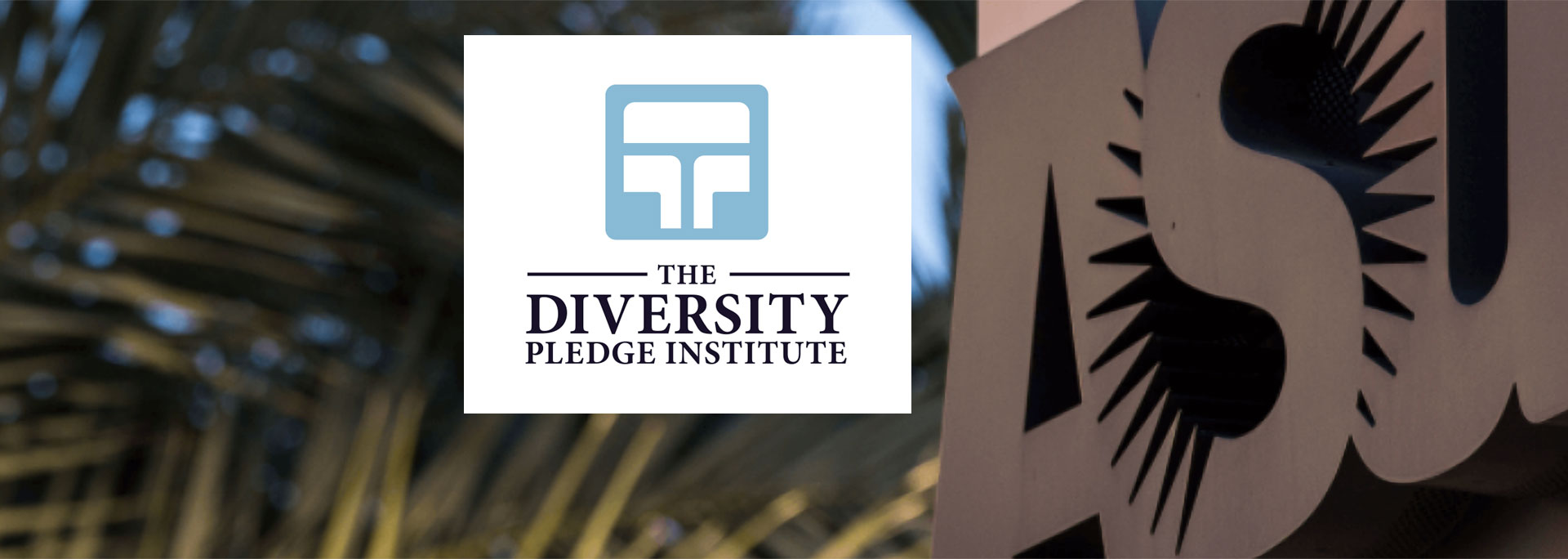 The Diversity Pledge Institute partners with ASU