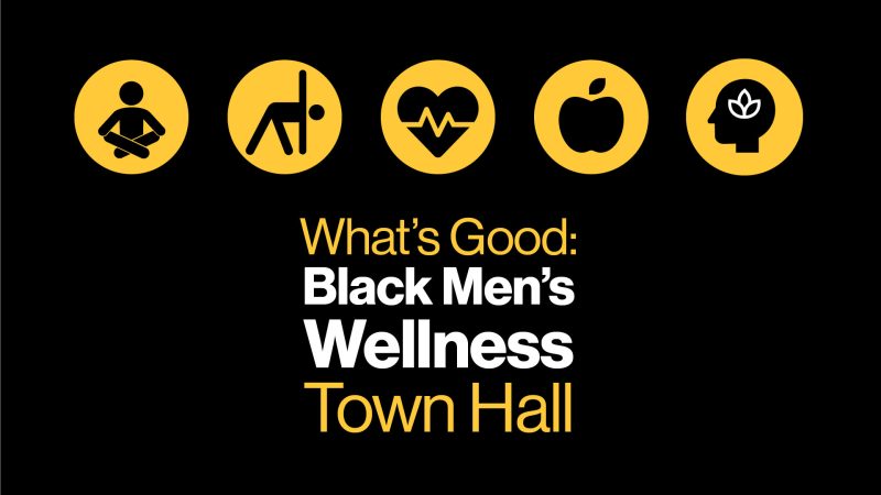 Black men's wellness town hall