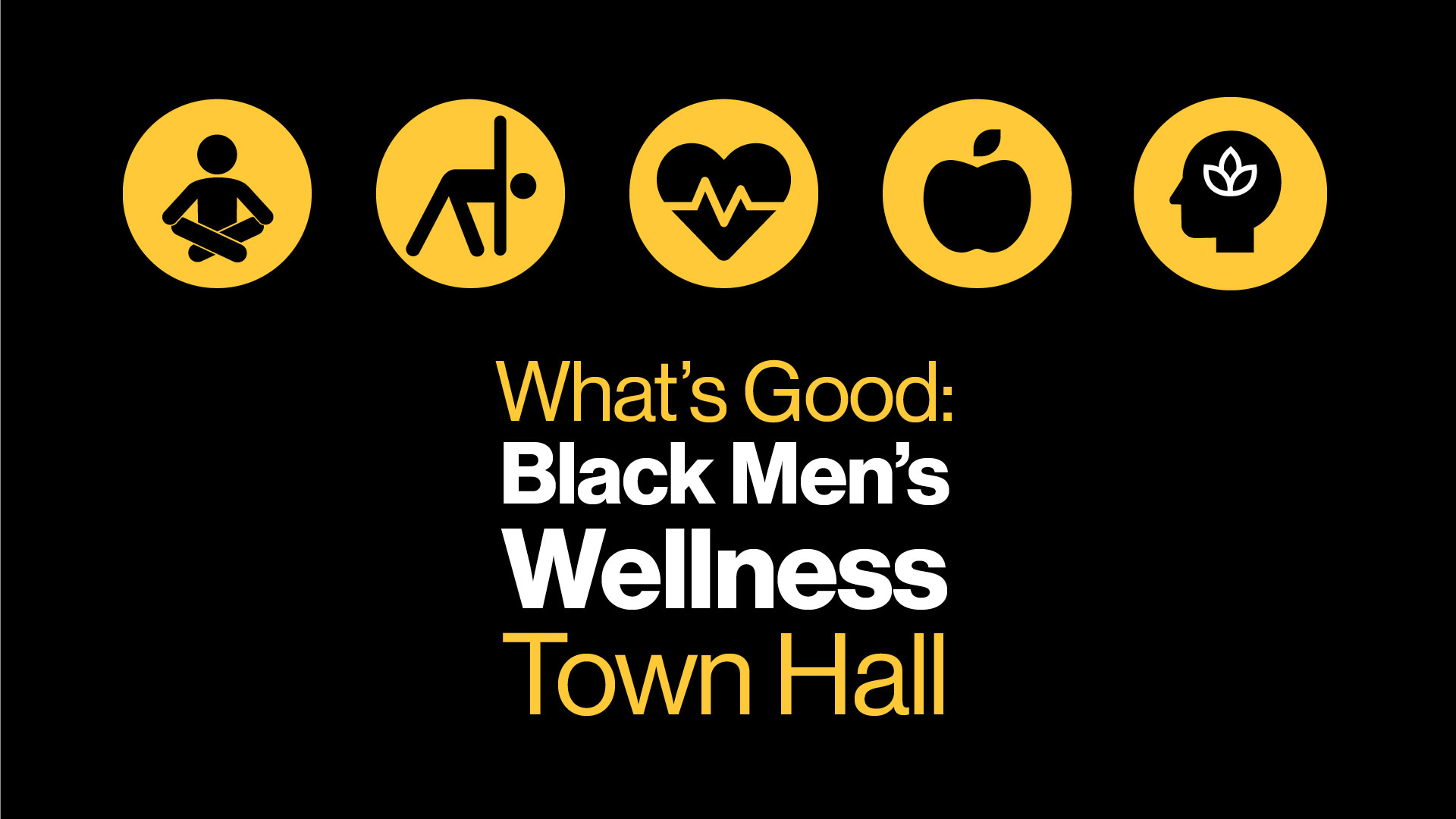 Black men's wellness town hall