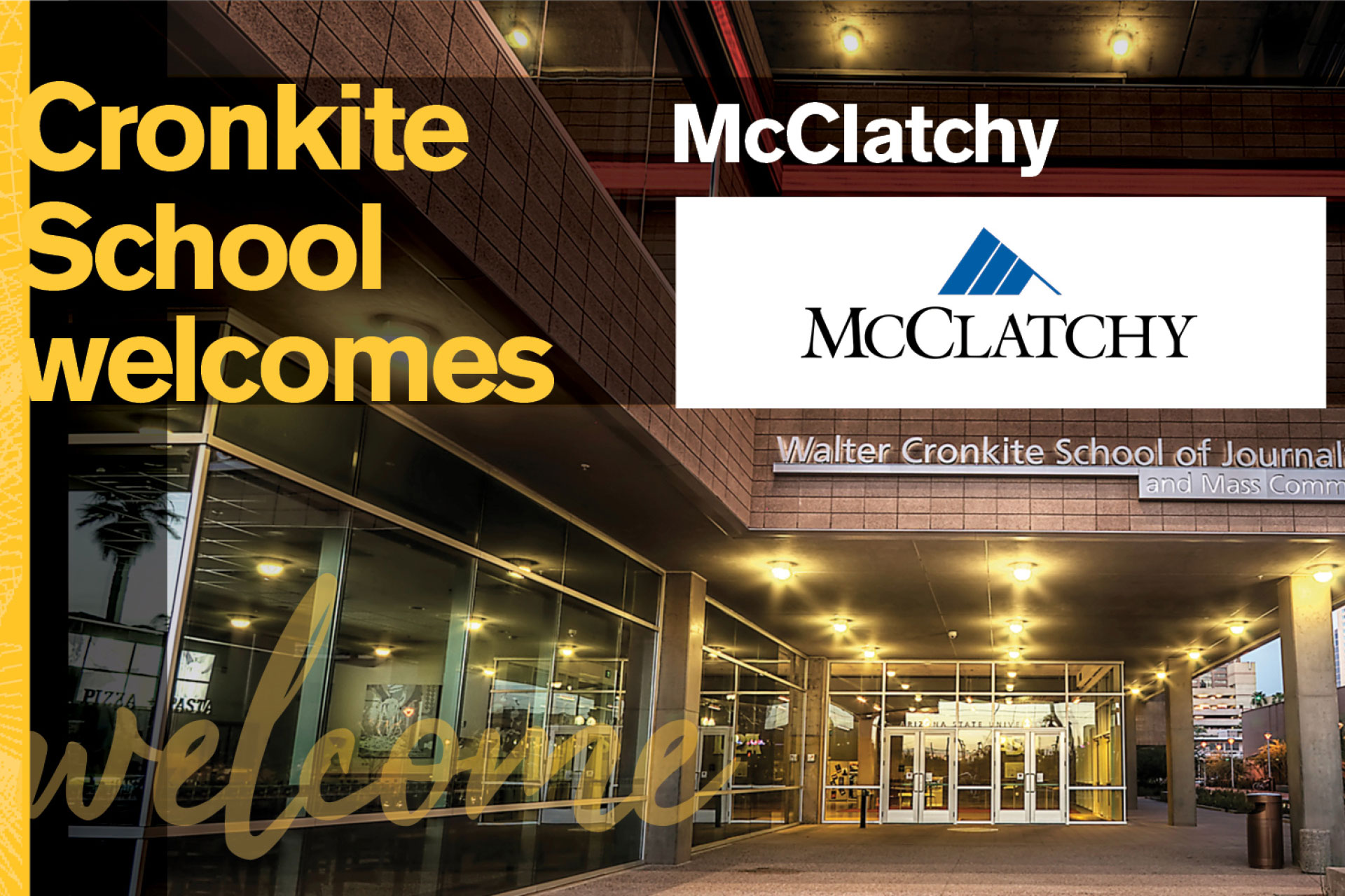 Cronkite Welcomes McClatchy