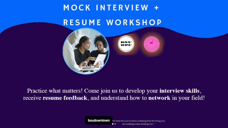BSU Mock Interview and Resume Workshop