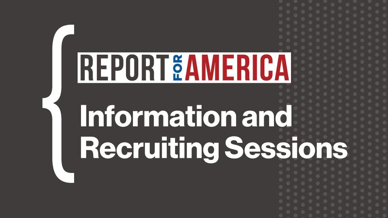 Report For America recruiter visit and information session