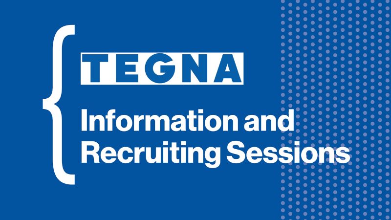 TEGNA recruiting and info sessions.