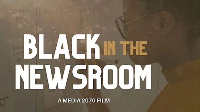 Black in the Newsroom film