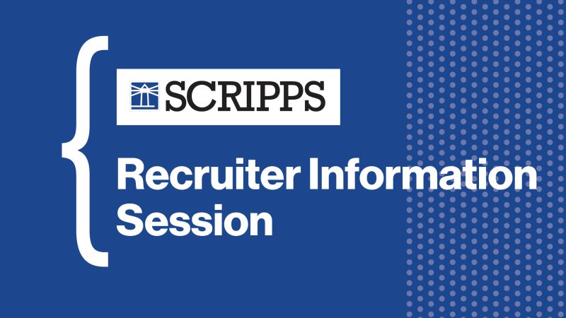 Scripps Recruiter info session