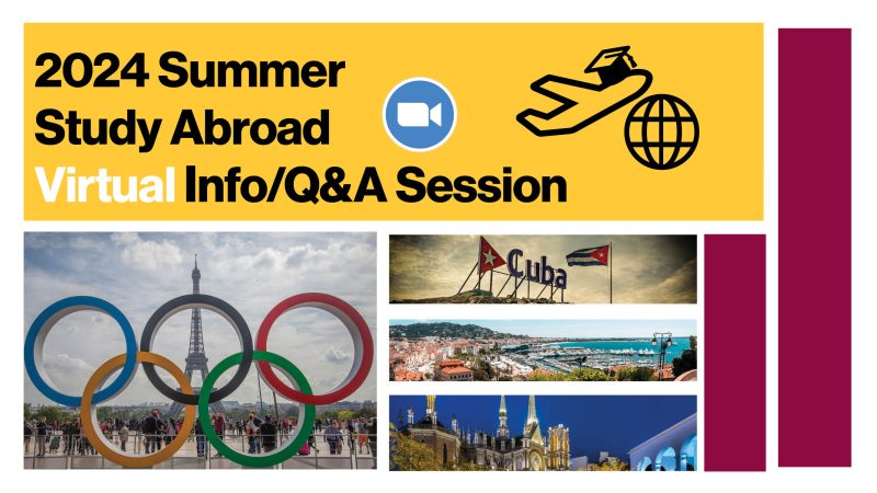 2024 Summer Study Abroad Virtual Info/Q&A Session