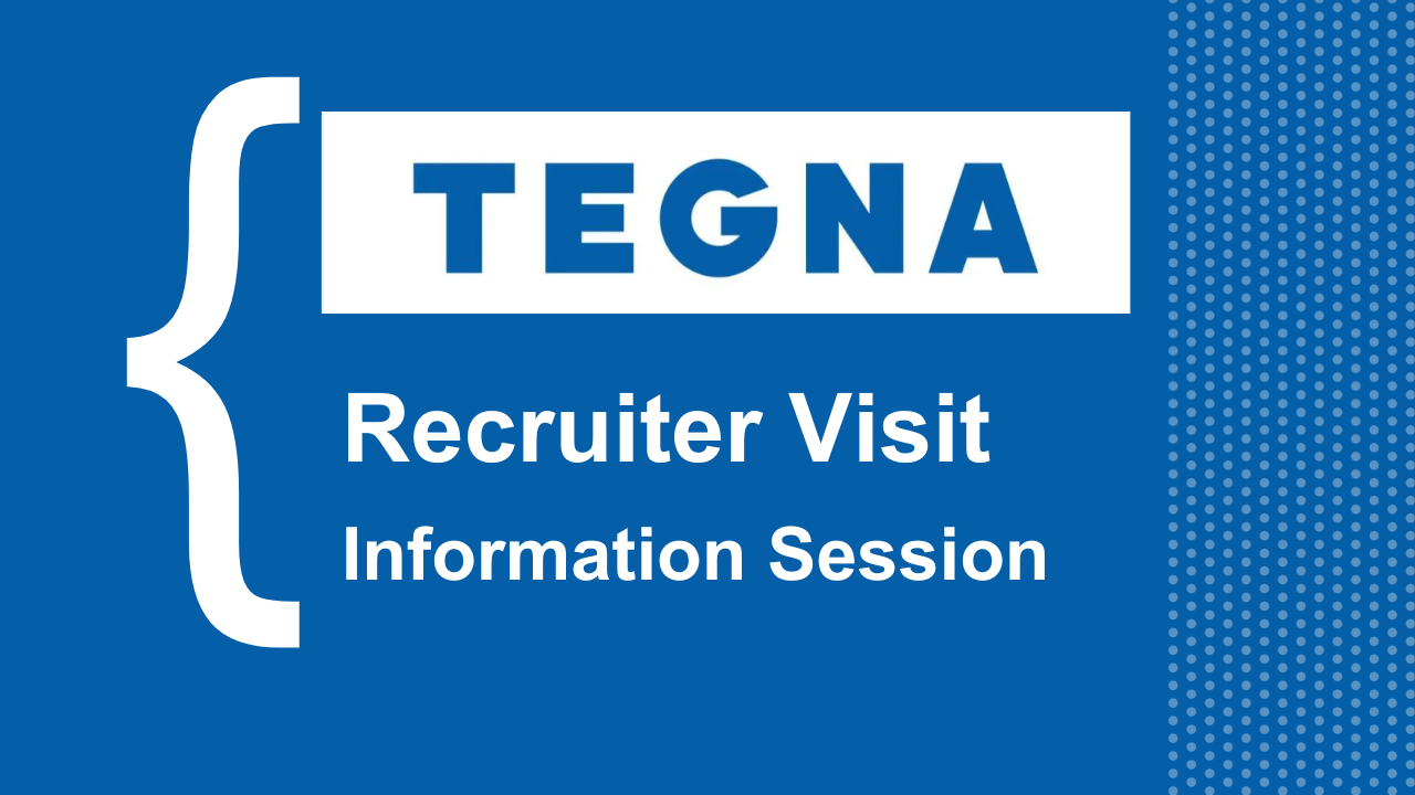 Tegna Information Session